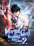 martial-god-regressed-to-level-2-has-any-read-the-light-v0-xi8yw9ya0dbc1